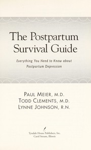 Cover of: The postpartum survival guide: everything you need to know about postpartum depression