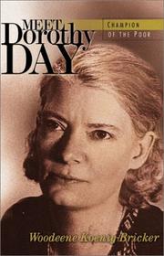 Cover of: Meet Dorothy Day : Champion of the Poor