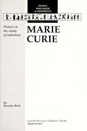 Marie Curie by Beverley Birch