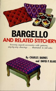 Cover of: Bargello and related stitchery