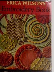 Cover of: Erica Wilson's embroidery book.