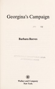 Cover of: Georgina's Campaign by Barbara Reeves