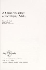 Cover of: A social psychology of developing adults
