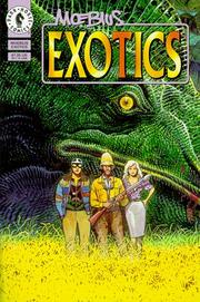 Moebius' The Exotics by Moebius, Jean "Mobius" Giruad