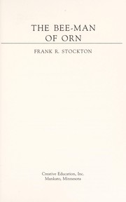 The bee-man of Orn by Frank R. Stockton
