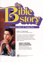 Cover of: The Bible Story (Onward to Glory, 10)
