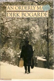 Cover of: An Orderly Man by Dirk Bogarde