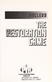Cover of: The restoration game by Ken MacLeod