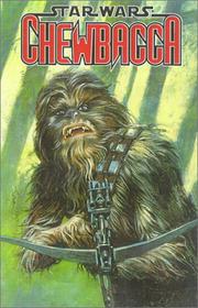 Cover of: Star Wars: Chewbacca: Chewbacca