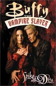 Cover of: Buffy the Vampire Slayer: Spike & Dru