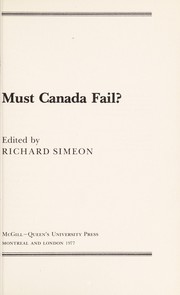 Cover of: Must Canada fail?