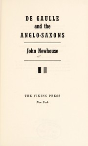 Cover of: De Gaulle and the Anglo-Saxons