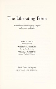 Cover of: The liberating form: a handbook-anthology of English and American poetry
