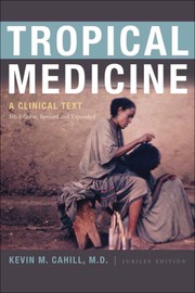 Cover of: Tropical Medicine: a clinical text