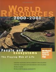 Cover of: World Resources 2000-2001  People and Ecosystems: The Fraying Web of Life (World Resources)
