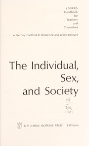 Cover of: The individual, sex and society