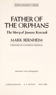 Father of the orphans by Mark Bernheim