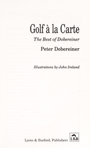 Cover of: Golf à la carte: the best of Dobereiner