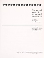 Movement education in physical education by Hayes Kruger