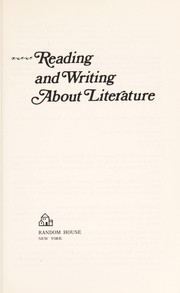 Reading and writing about literature by Mary Rohrberger