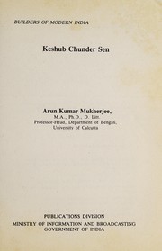 Cover of: Keshub Chunder Sen by Aruṇakumāra Mukhopādhyāẏa