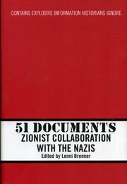Cover of: 51 Documents: Zionist Collaboration With the Nazis