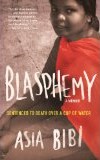Cover of: Blasphemy: A Memoir: Sentenced to Death Over a Cup of Water