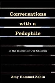 Conversations with a pedophile by Amy Hammel-Zabin