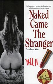 Naked came the stranger by Penelope Ashe
