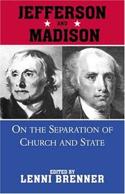 Cover of: Jefferson and Madison on the Separation of Church and State