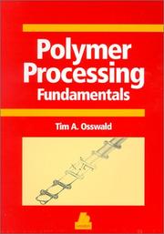 Cover of: Polymer processing fundamentals