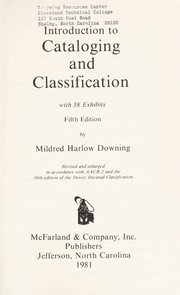 Introduction to cataloging and classification by Mildred Harlow Downing