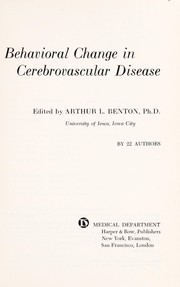 Cover of: Behavioral change in cerebrovascular disease