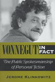 Cover of: Vonnegut in fact: the public spokesmanship of personal fiction