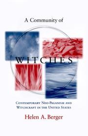 Cover of: A community of witches: contemporary neo-paganism and witchcraft in the United States