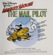 Cover of: Walt Disney's the Perils of Mickey Mouse the Mail Pilot: The Mail Pilot (Golden Look-Look Book)