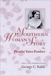 Cover of: A Southern woman's story by Phoebe Yates Pember