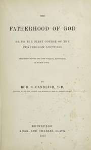 The fatherhood of God by Robert Smith Candlish