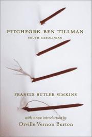 Pitchfork Ben Tillman, South Carolinian by Simkins, Francis Butler