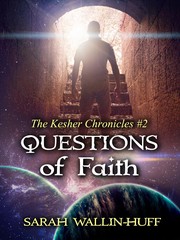 Cover of: Questions of Faith: The Kesher Chronicles #2