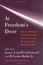 Cover of: At Freedom's Door: African American Founding Fathers and Lawyers in Reconstruction South Carolina