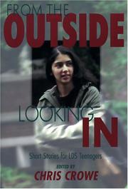 Cover of: From the Outside Looking in: Short Stories for Lds Teenagers