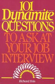 Cover of: 101 dynamite questions to ask at your job interview