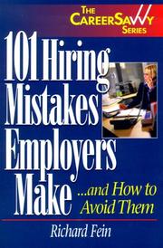 Cover of: 101 Hiring Mistakes Employers Make...and How to Avoid Them (The Careersavvy Series)