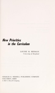 Cover of: New priorities in the curriculum. by Louise M. Berman