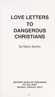 Cover of: Love letters to dangerous christians
