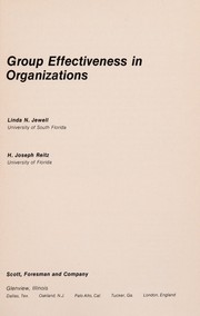 Group effectiveness in organizations by Linda N. Jewell