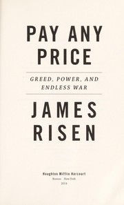 Pay any price by James Risen