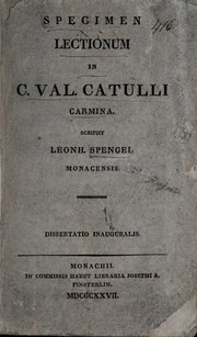 Cover of: Specimen lectionum in C. Val. Catulli carmina