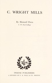 C. Wright Mills by Howard Press